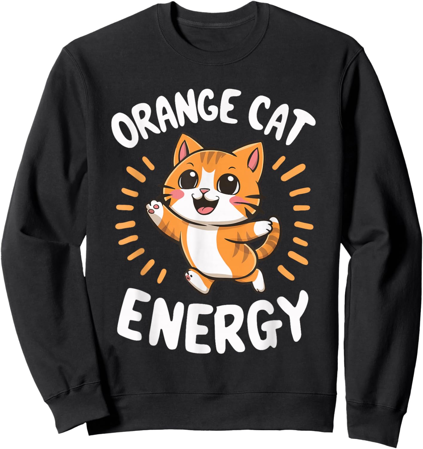 Orange Cat Energy Sweatshirt - Sweatshirt | Black