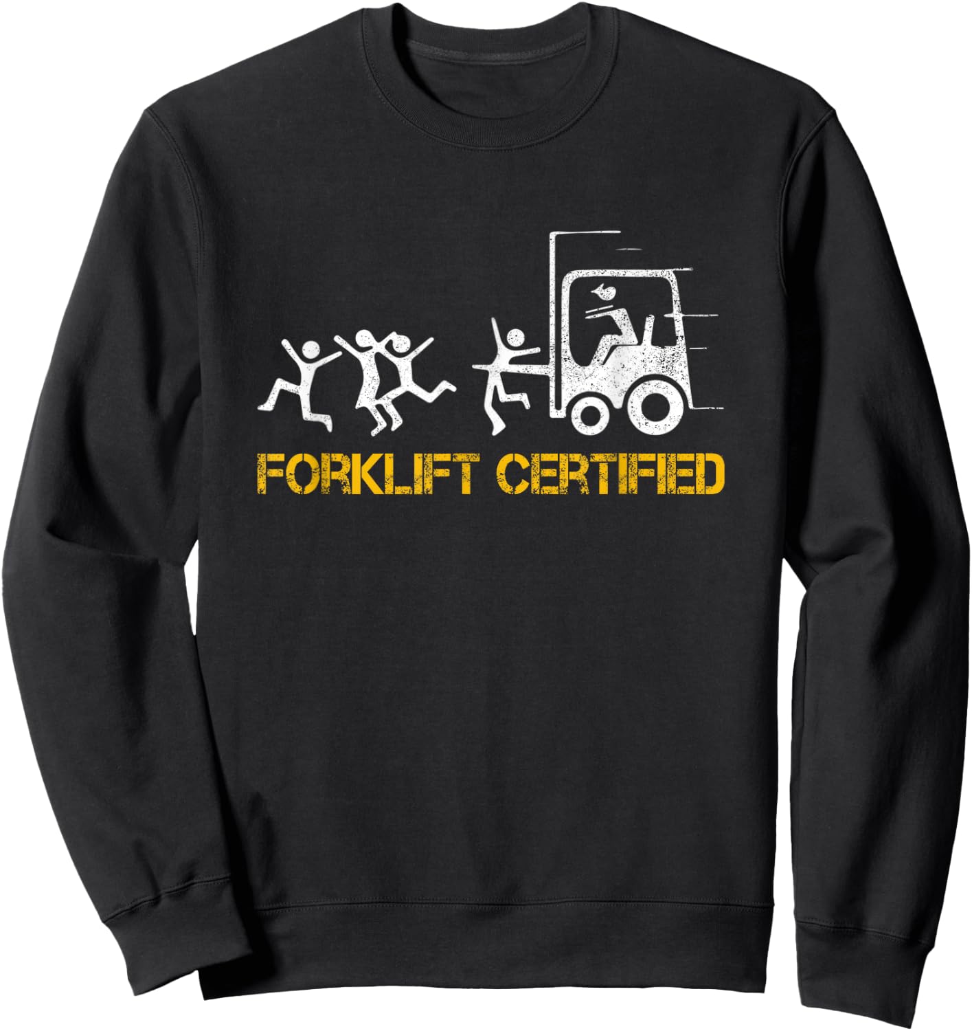 Forklift Certified Operator Funny Forklift Driver Forklifter Sweatshirt - Sweatshirt | Black