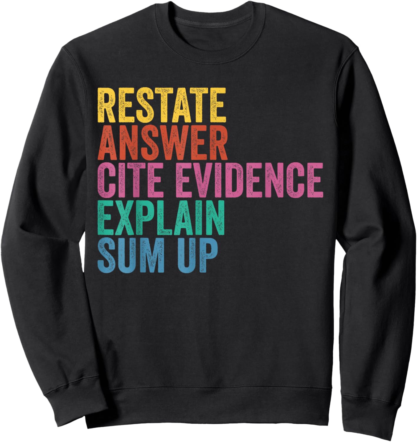 Races Writing Strategy Funny Text Evidence English Teacher Sweatshirt - Sweatshirt | Black