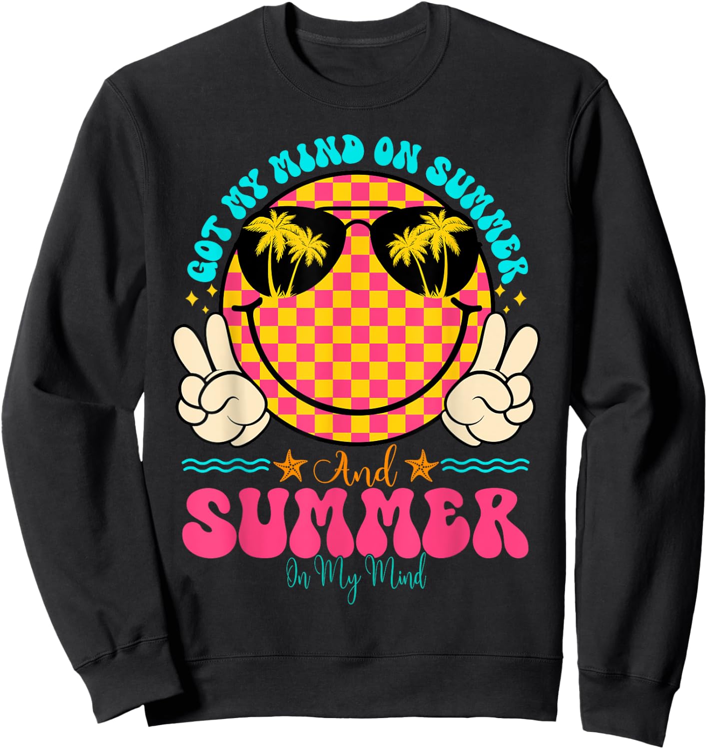 Groovy Happy Face Summer Vibes Got My Mind On Summer Teacher Women Sweatshirt - Sweatshirt | Black
