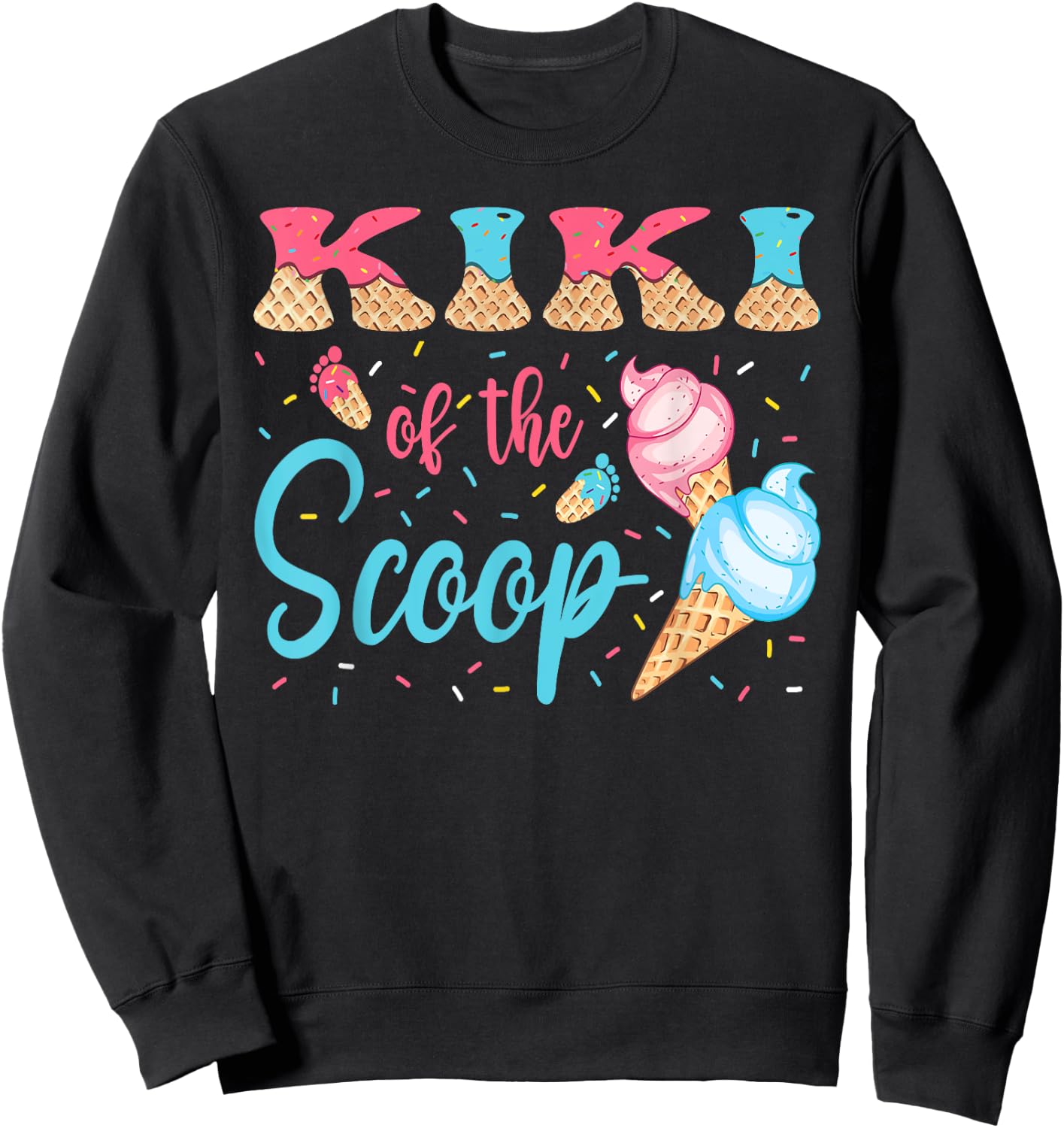 Kiki Of The Scoop Ice Cream Gender Reveal Baby Shower Sweatshirt - Sweatshirt | Black