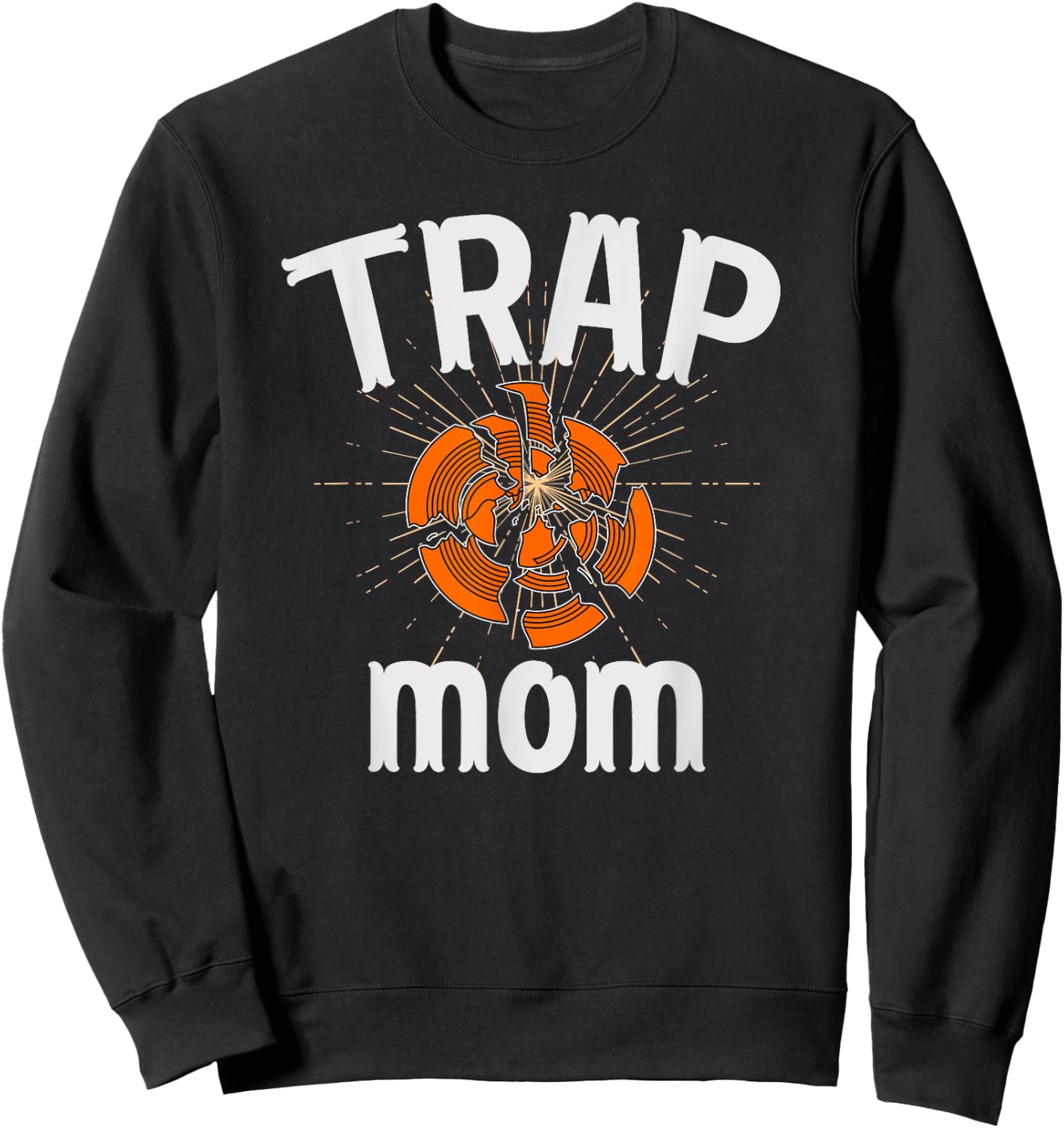 Trap Mom Trap Shooting Mom Proud Trap Shooting Mother Sweatshirt - Sweatshirt | Black