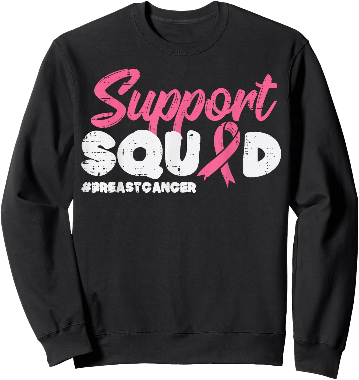 Support Squad Breast Cancer Awareness Ribbon Men Women Kids Sweatshirt - Sweatshirt | Black