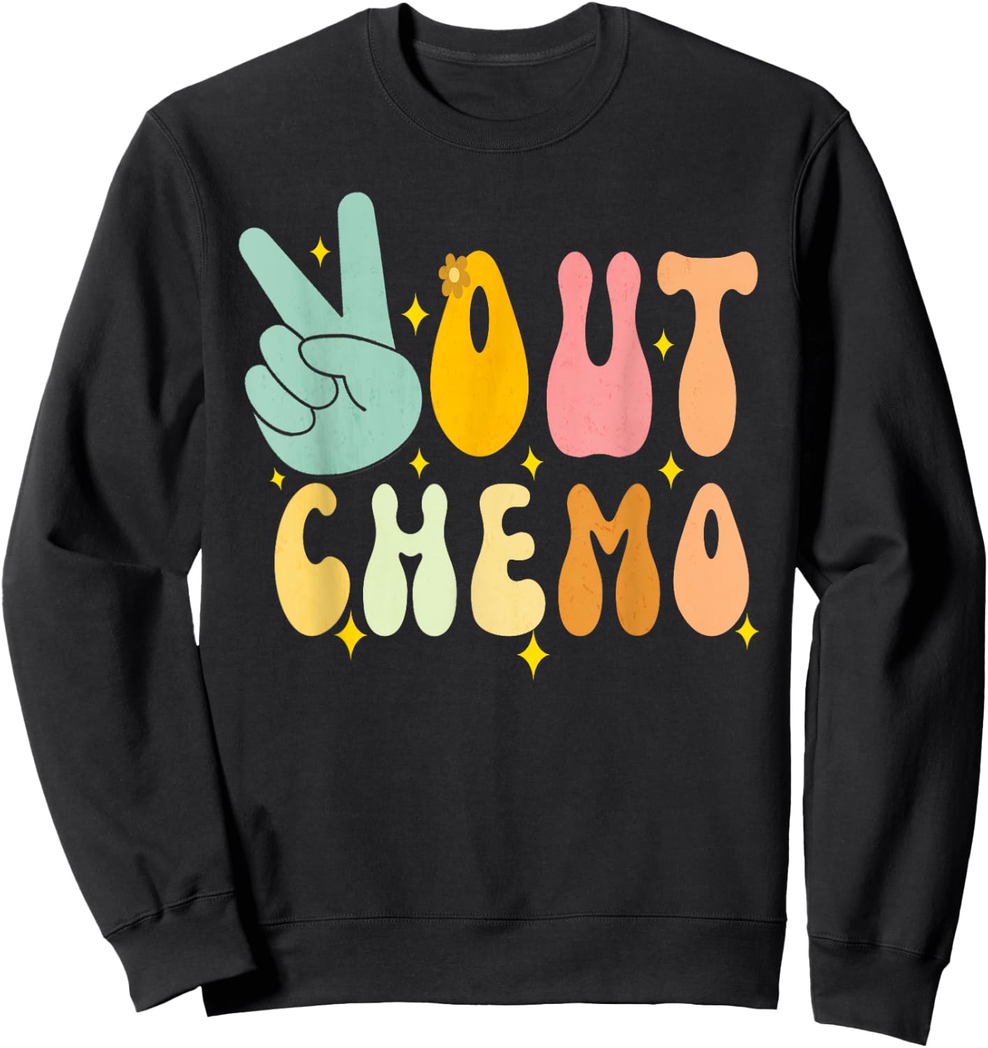 Peace-Out Chemo Last Day Of Chemo End Chemotherapy Cancer Sweatshirt - Sweatshirt | Black