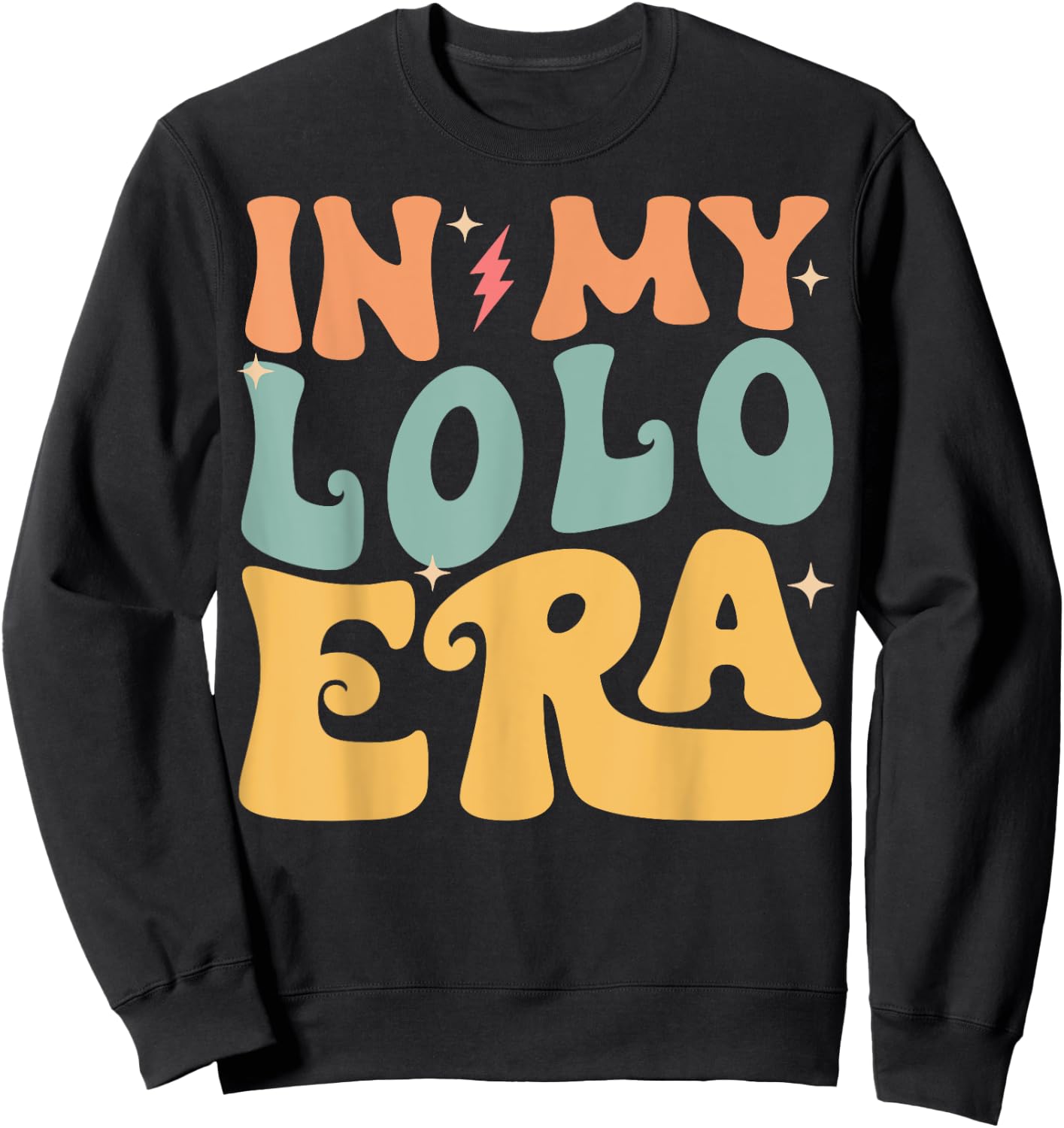 In My LOLO Era Groovy Funny Grandpa Father's Day Sweatshirt - Sweatshirt | Black