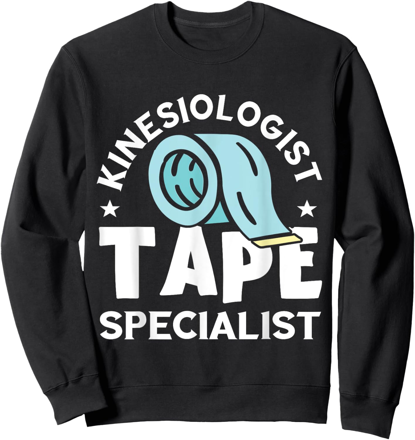 Kinesiologist Tape Specialist Kinesiotherapist Kinesiology Sweatshirt - Sweatshirt | Black