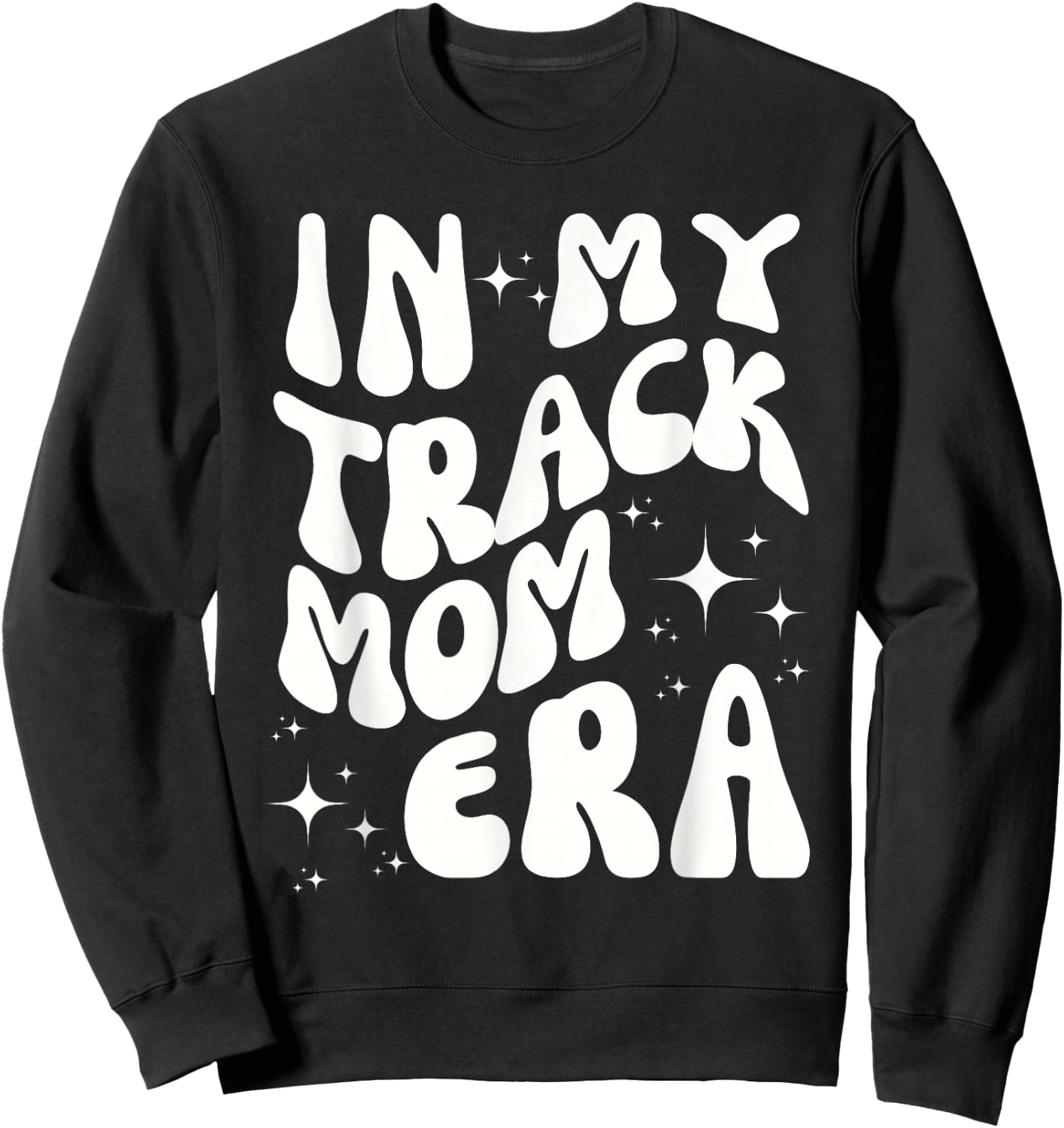 In My Track Mom Era Track and Field Mom Sports Running Sweatshirt - Sweatshirt | Black