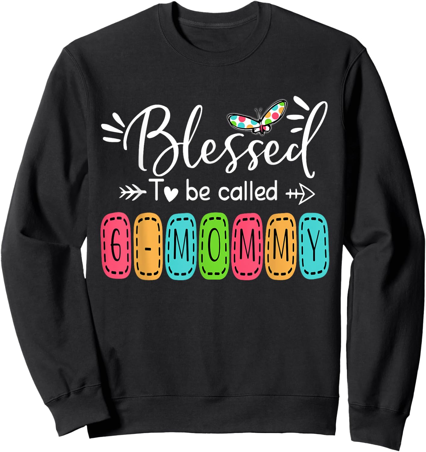 Blessed To Be Called Gmommy Stitch Patch, Gift Sweatshirt - Sweatshirt | Black