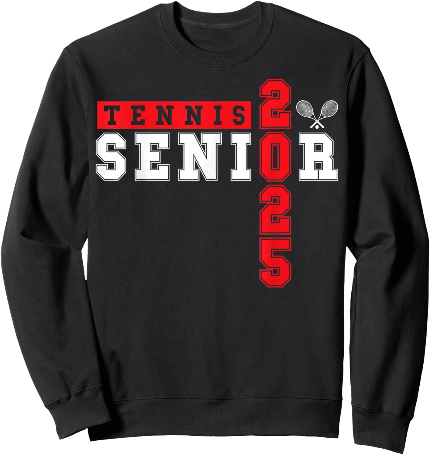 Tennis Senior Night Tennis Senior 2025 Graduation 8 Sweatshirt - Sweatshirt | Black