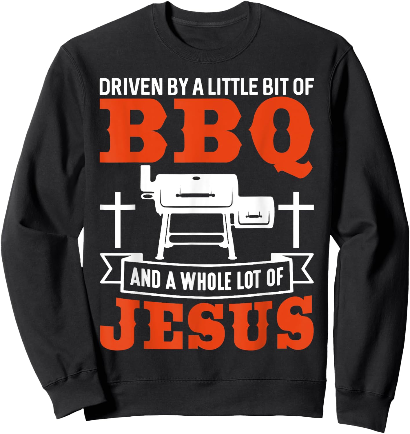 BBQ Jesus Shirt Barbecue BBQing Funny Christian Barbecue Sweatshirt - Sweatshirt | Black