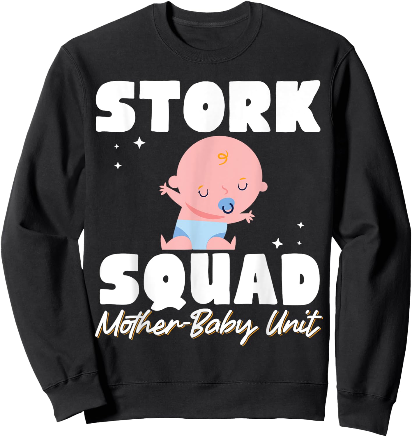 Stork Squad Mother Baby Unit Sweatshirt - Sweatshirt | Black