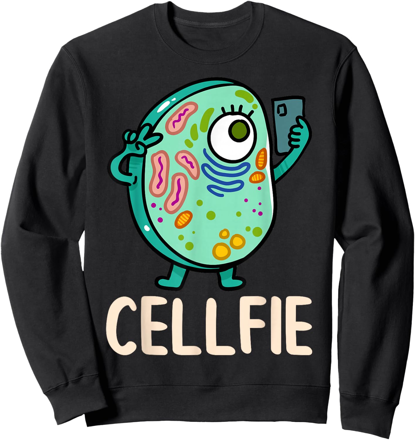 Cell Fie Funny Cellfie Selfie Biology Science Teacher Sweatshirt - Sweatshirt | Black