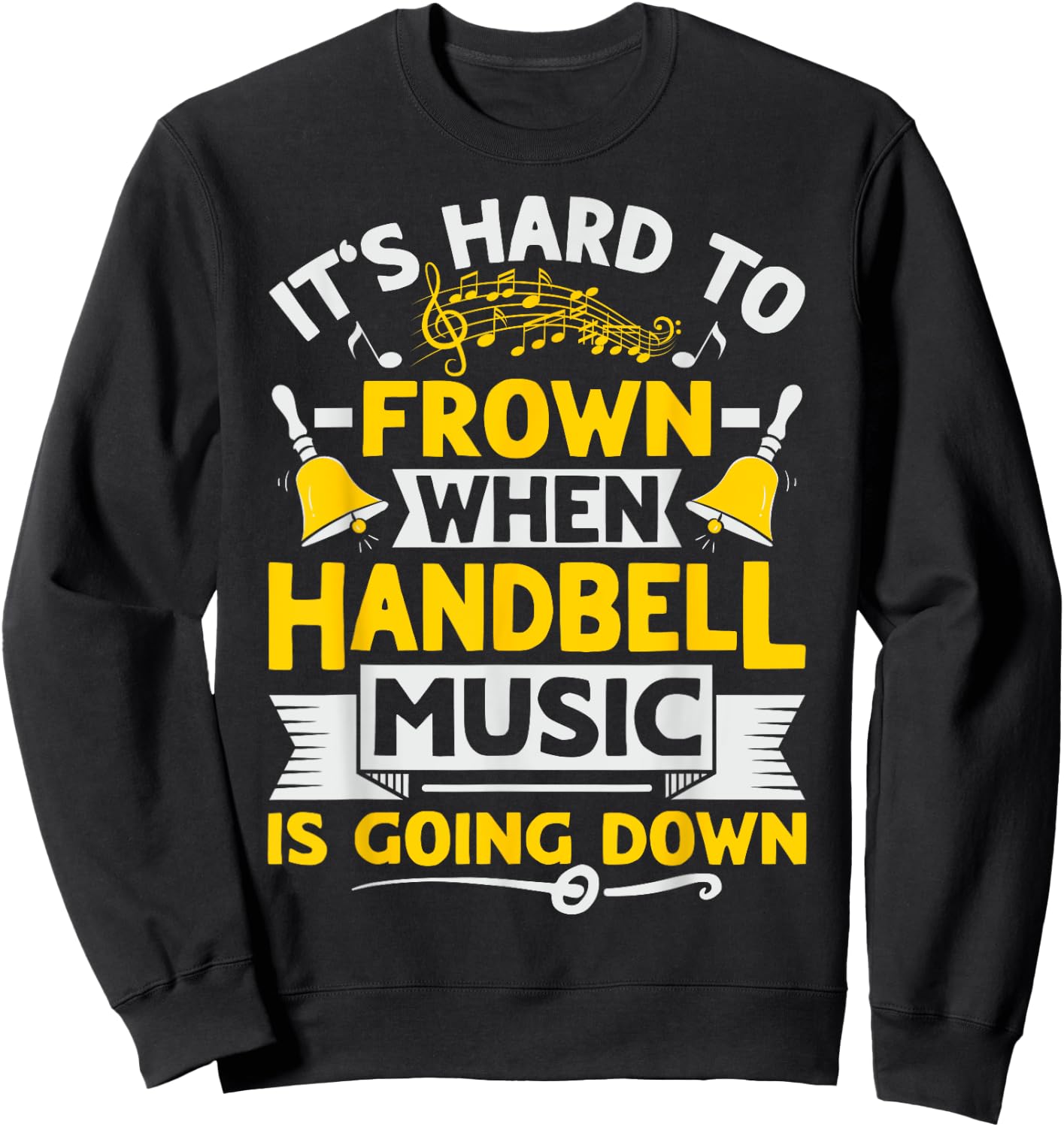 Handbell Player Design for a Handbell Choir Member Sweatshirt - Sweatshirt | Black