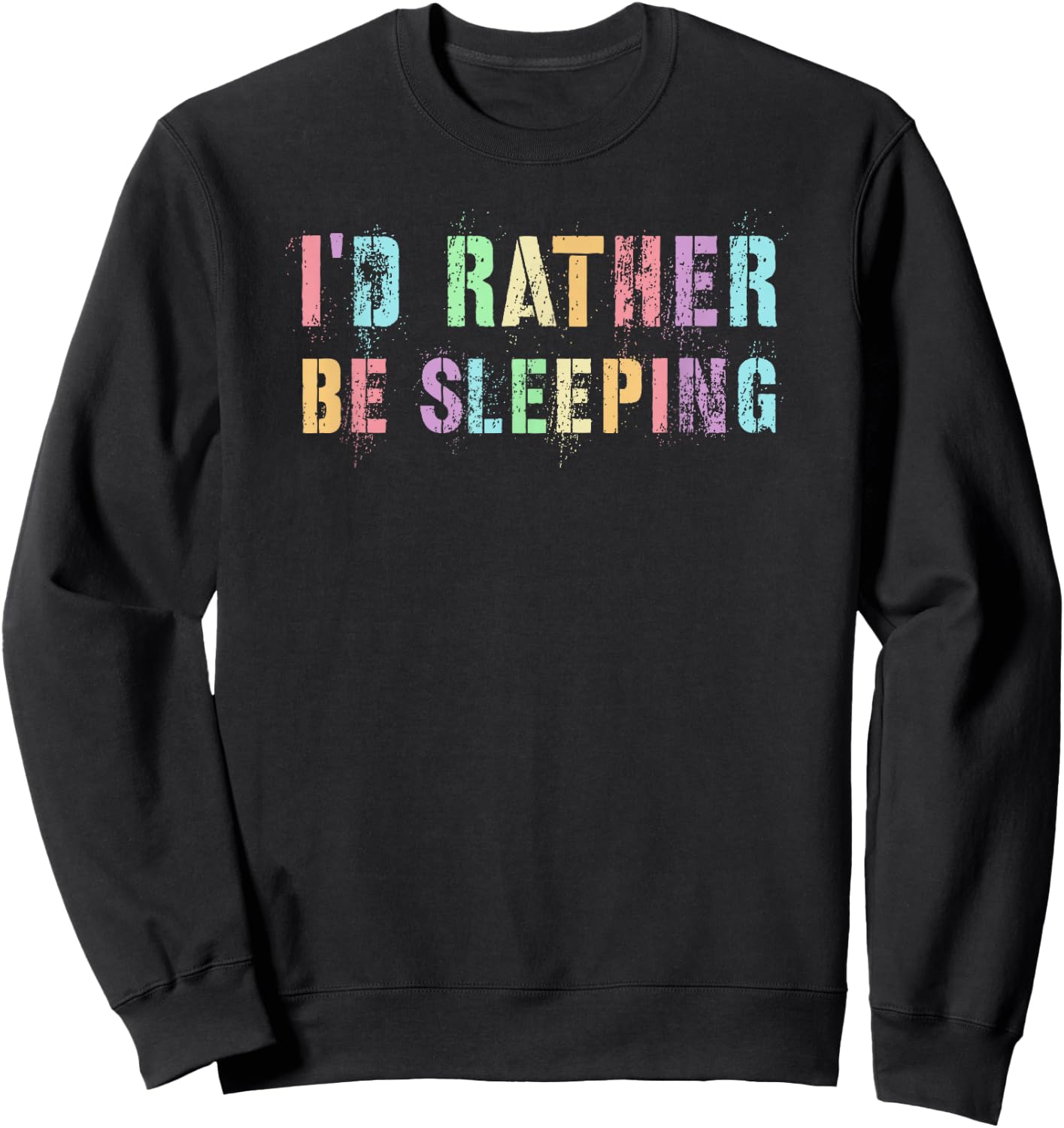 Cute I’D RATHER BE SLEEPING Hello 4th 5th 6th Grade Kids Sweatshirt - Sweatshirt | Black