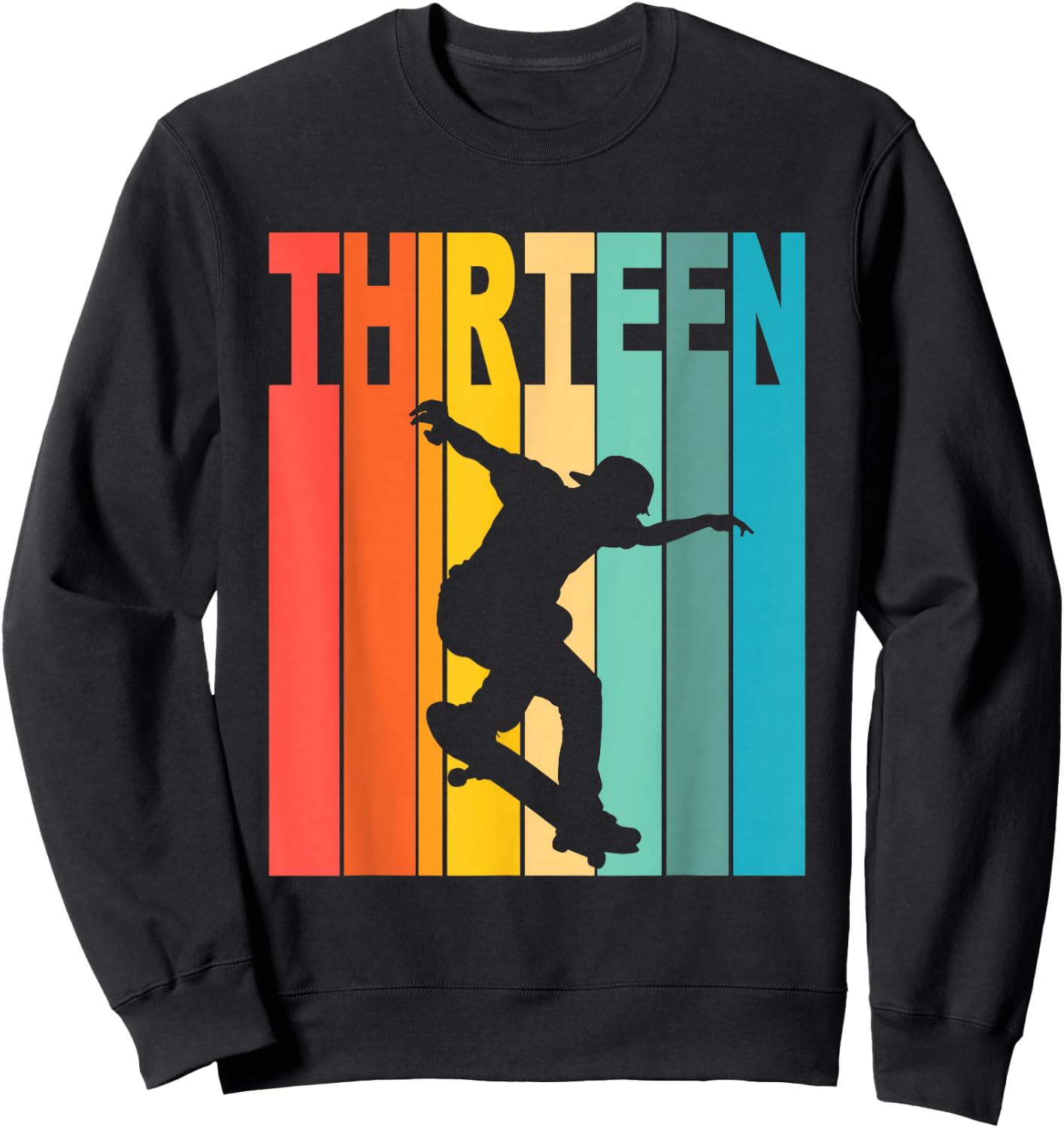 13th Birthday Skateboarding 13 Year Old Skater Party Sweatshirt - Sweatshirt | Black