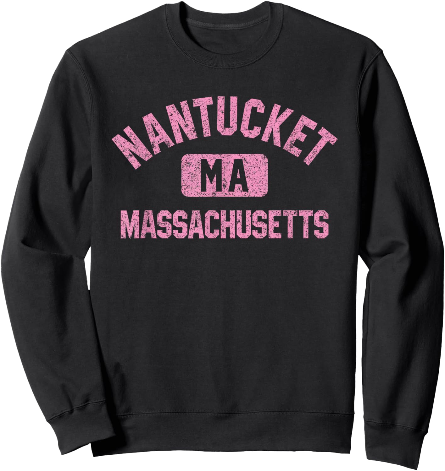 Nantucket Massachusetts MA Gym Style Distressed Pink Print Sweatshirt - Sweatshirt | Black