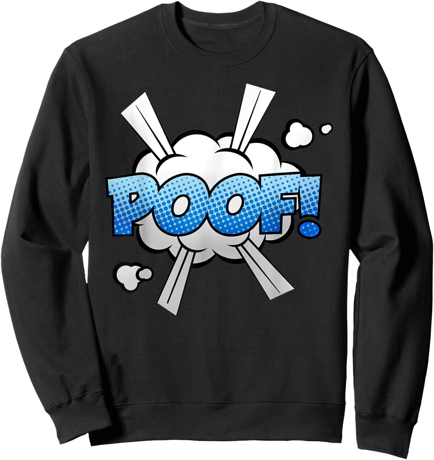 Funny Vintage Comic Book Collector Reader Sound Effect Poof Sweatshirt - Sweatshirt | Black