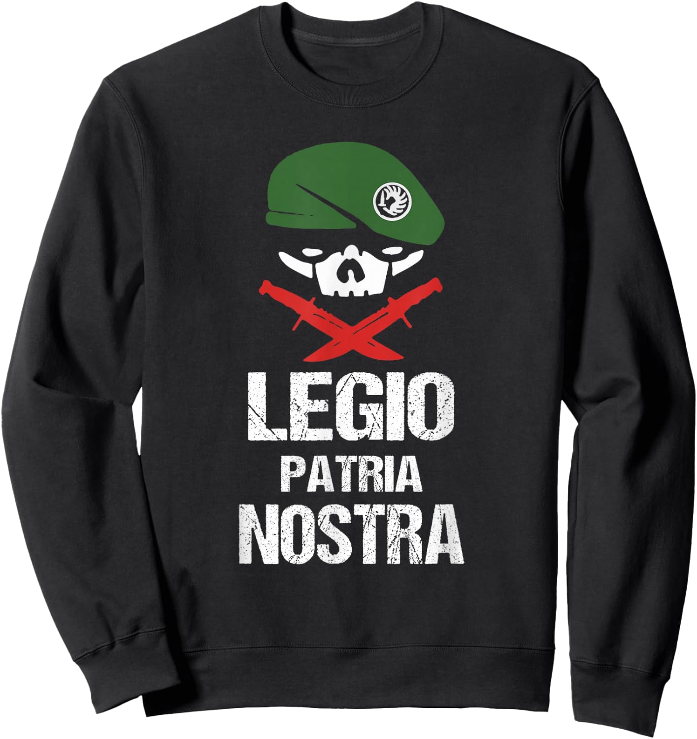 Legio patria nostra legion slogan legionnaire Sweatshirt - Sweatshirt | Black
