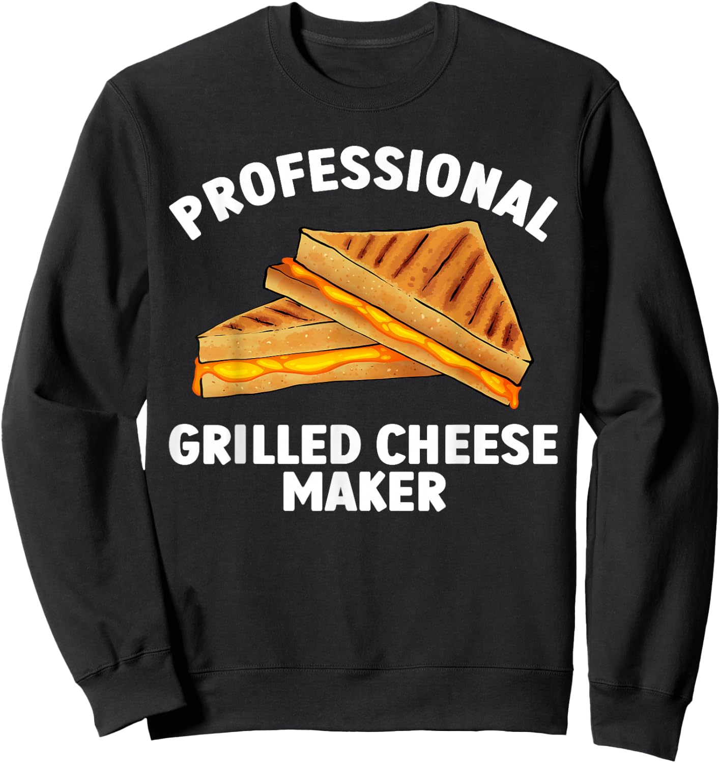 Grilled Cheese Design Women Grilled Cheese Sandwich Sweatshirt - Sweatshirt | Black