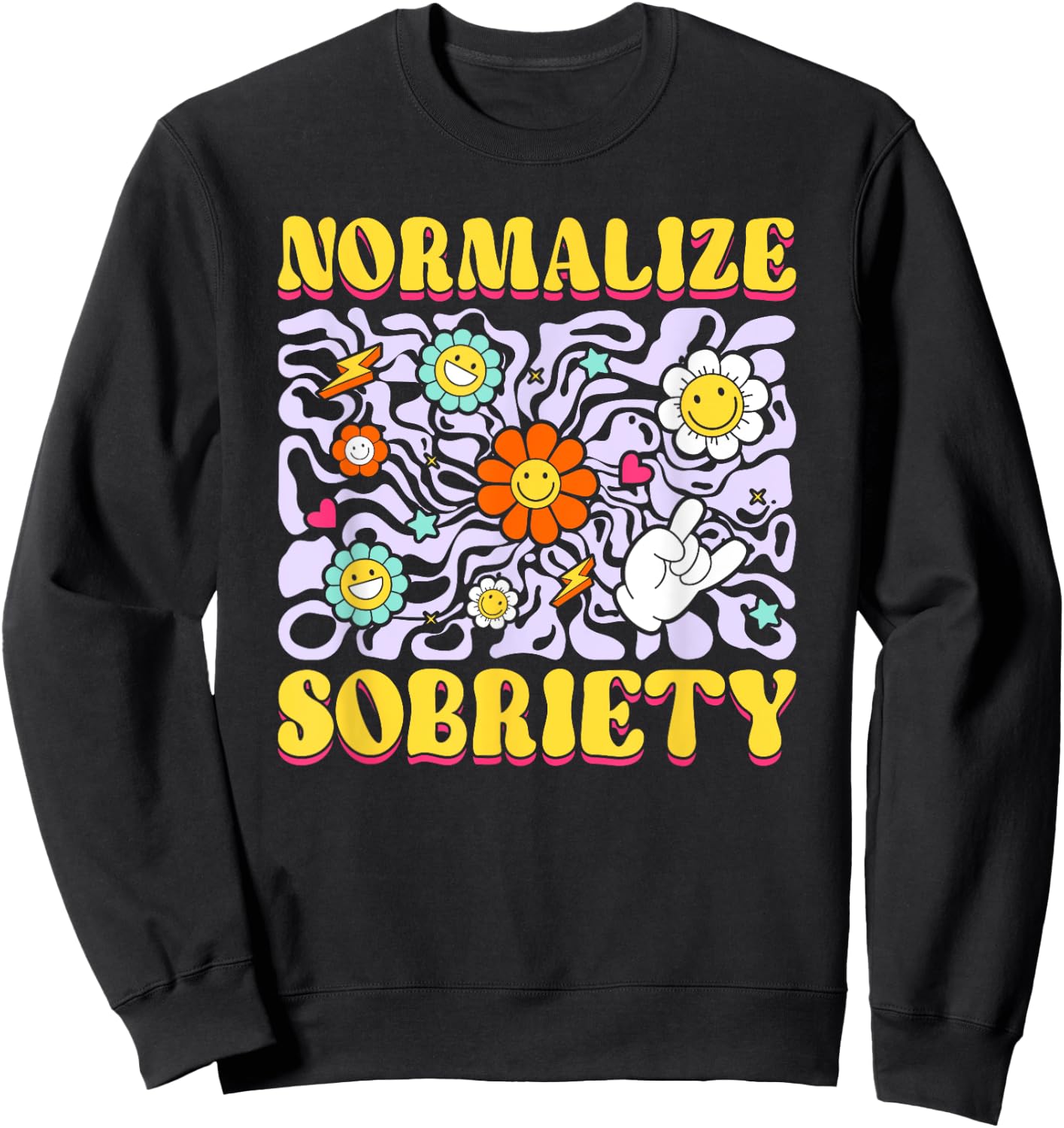 Sober Addiction Recovery Normalize Sobriety Sweatshirt - Sweatshirt | Black