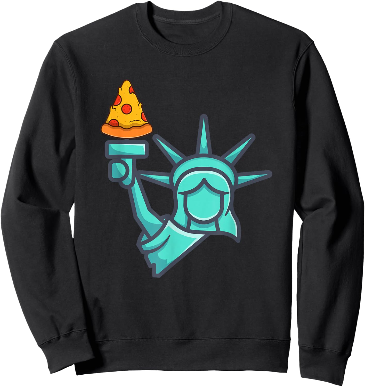 Pizza Statue of Liberty New York City Famous Food Pizzas Sweatshirt - Sweatshirt | Black