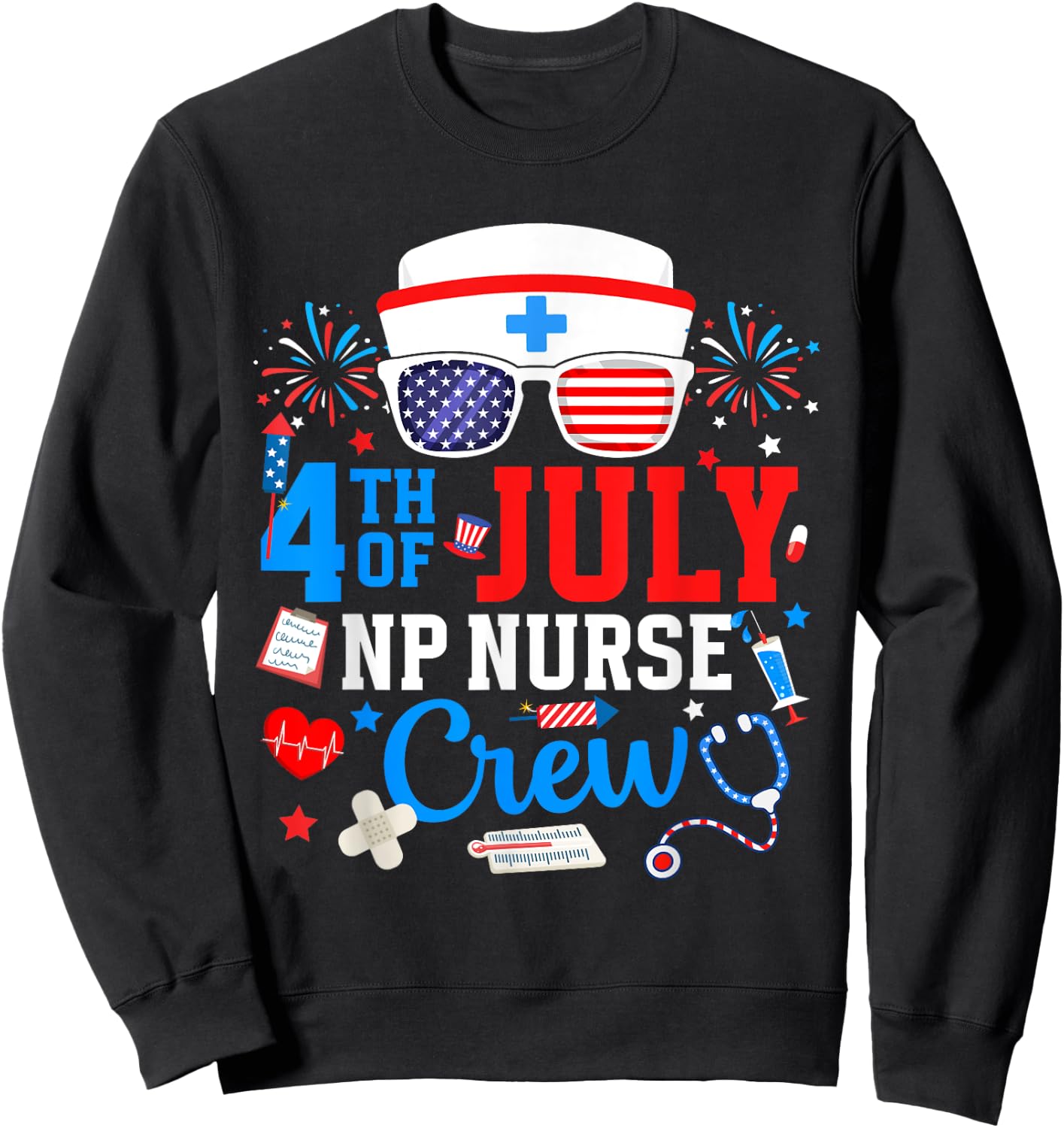 4th of July NP Nurse Crew Nurse Practitioner Patriotic Nurse Men Sweatshirt - Sweatshirt | Black