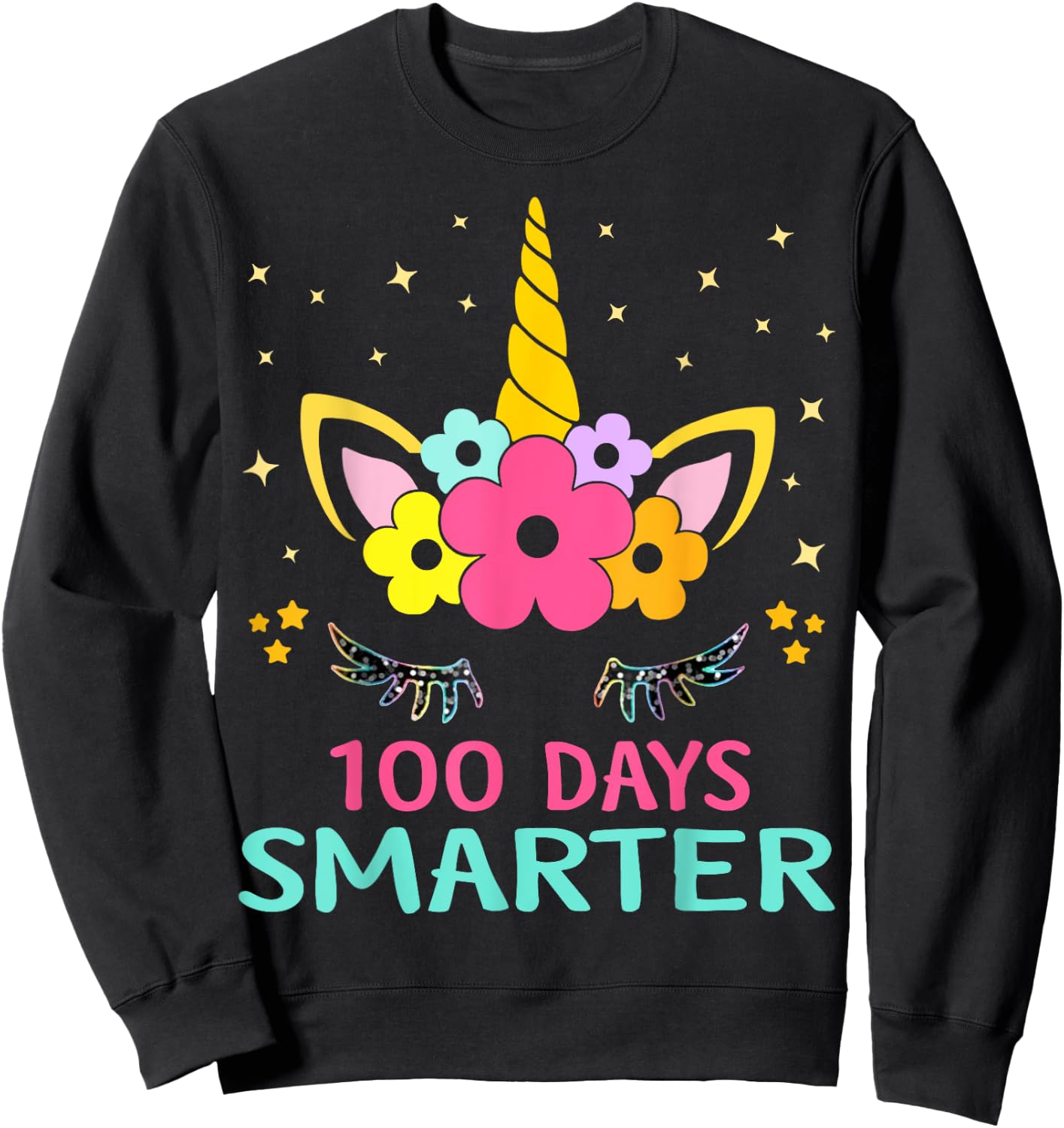 100 Days of School Unicorn Girls Teacher 100th Day of School Sweatshirt - Sweatshirt | Black