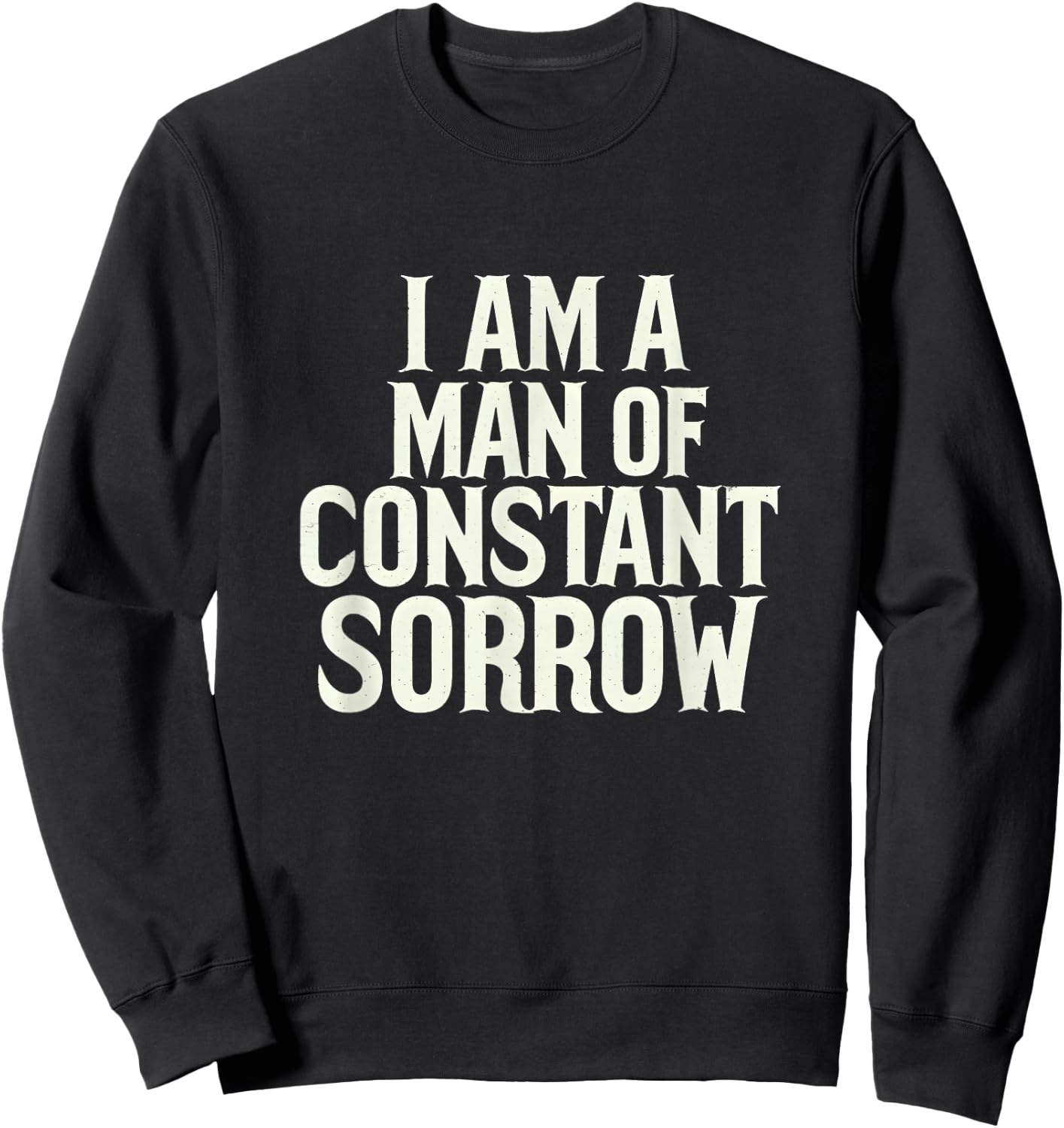 Man Off Constant Sorrow Vintage Music Bluegrass Folk Graphic Sweatshirt - Sweatshirt | Black