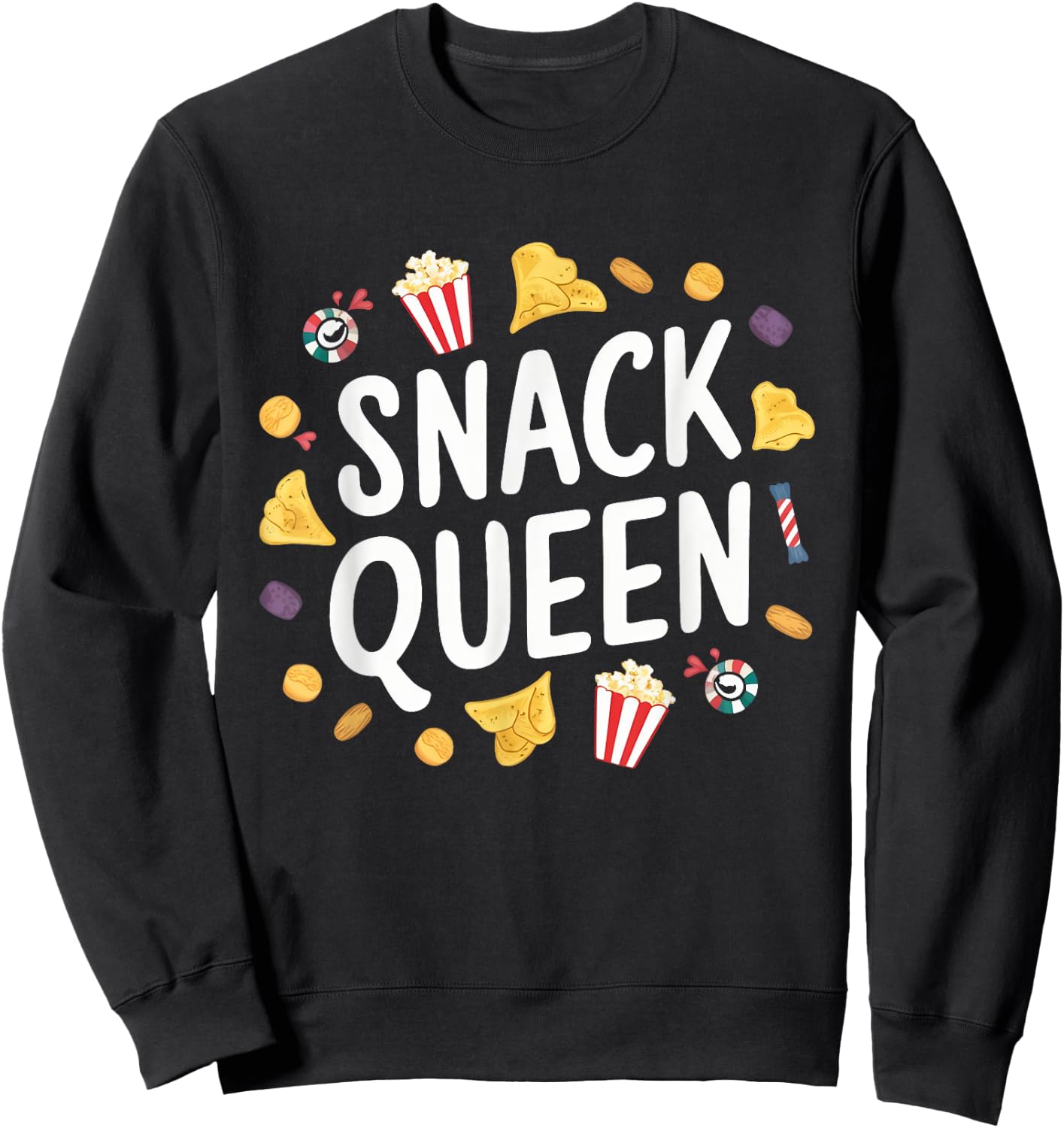 Snack Queen Baking Cooking Eating Food Lover Women Girls Sweatshirt - Sweatshirt | Black