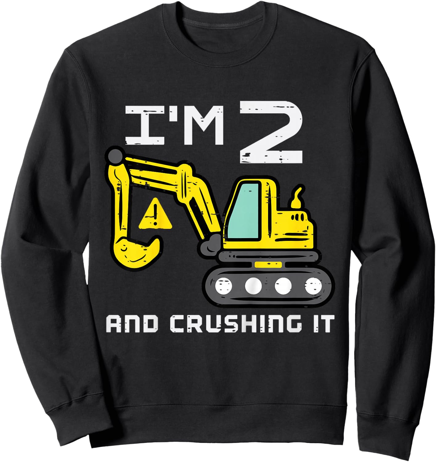 Kids Im 2 And Crushing It Excavator 2nd Birthday Boys Kid Toddler Sweatshirt - Sweatshirt | Black