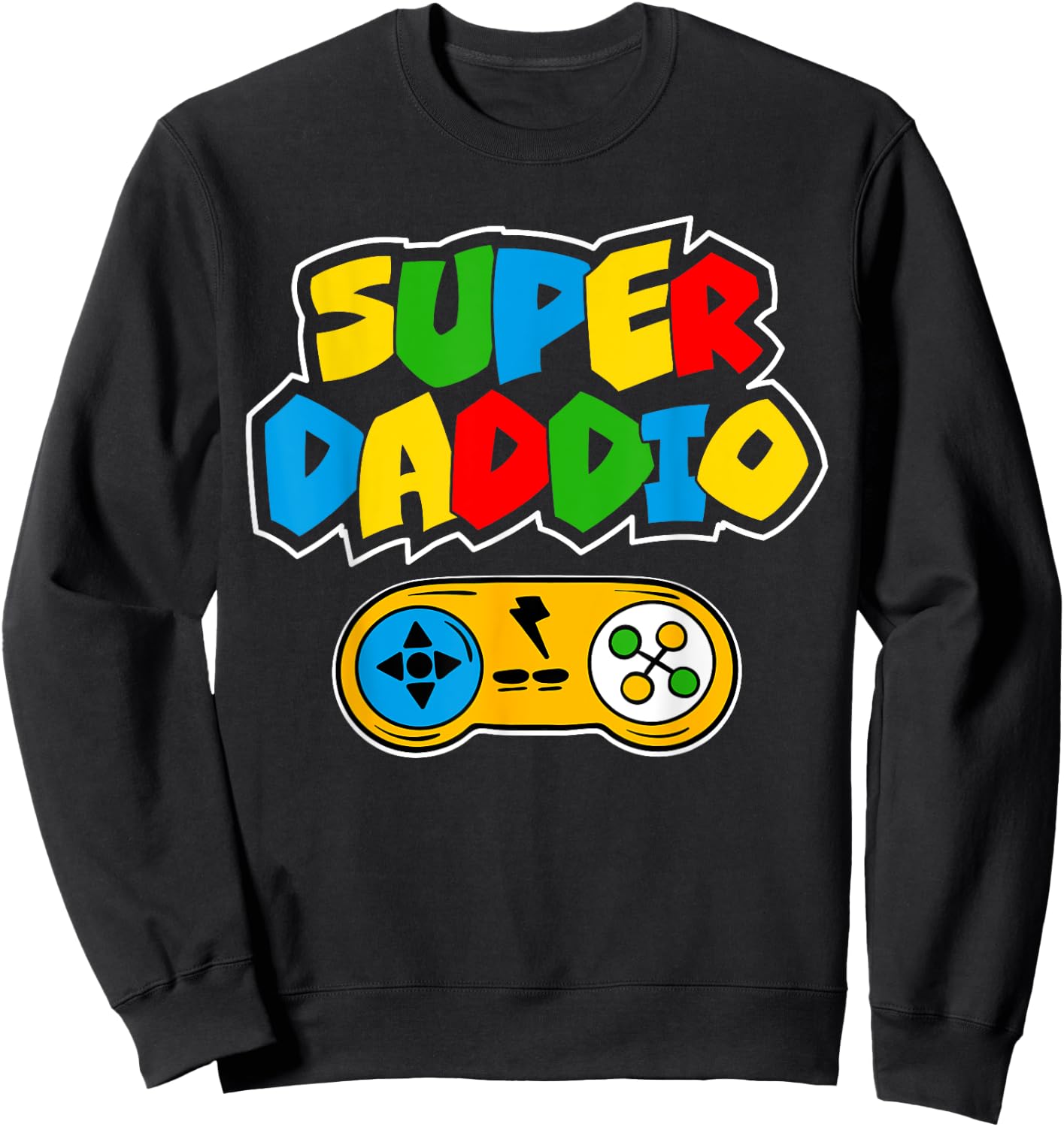 Super Daddio - Father's Day Gift - Father's Day Gift Sweatshirt - Sweatshirt | Black