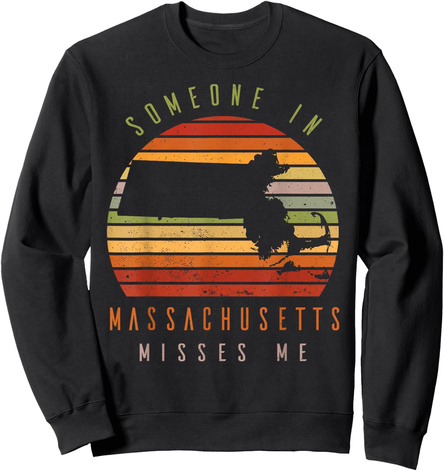 Someone In Massachusetts Misses Me Vintage State Retro Sweatshirt - Sweatshirt | Black