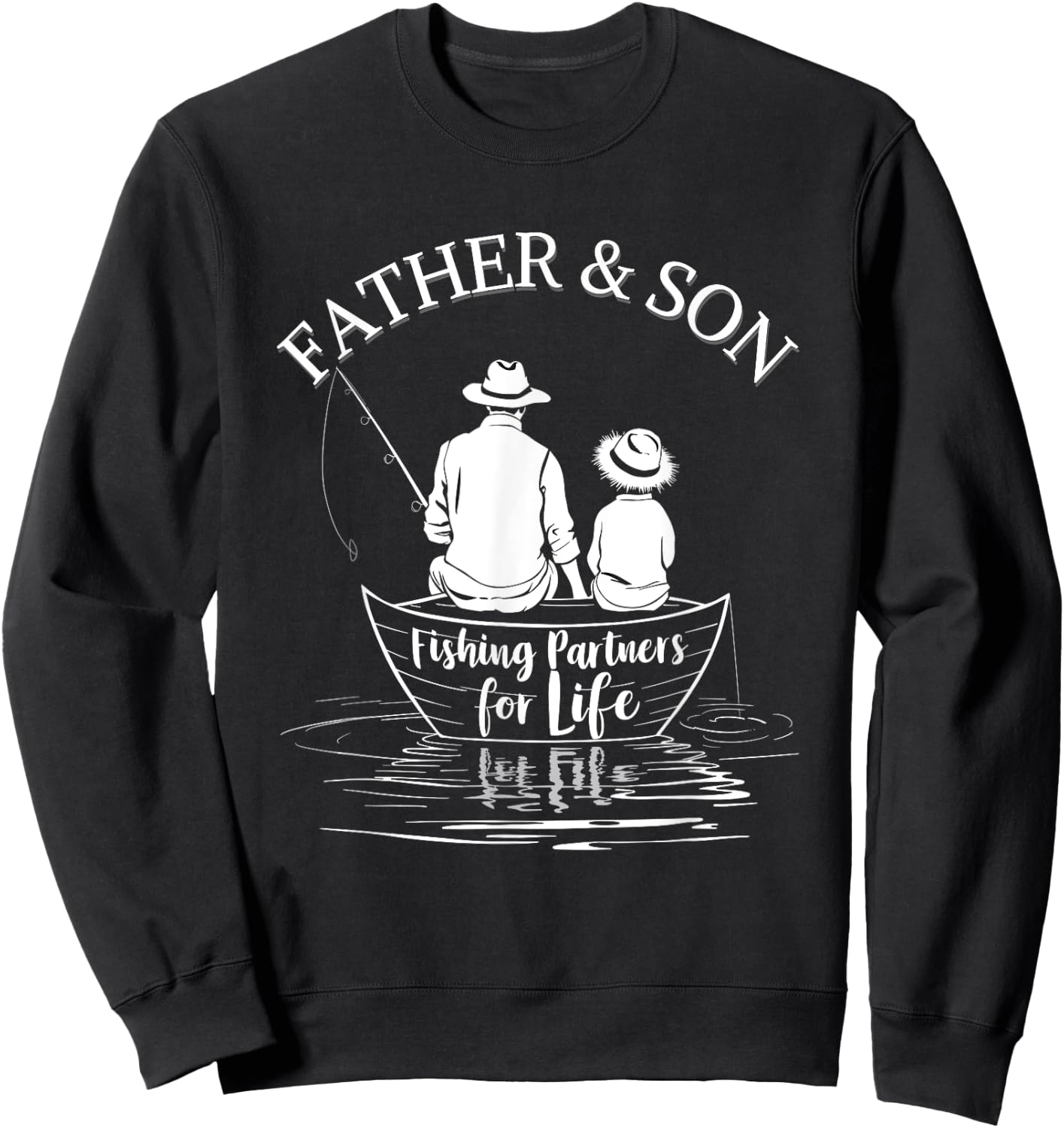 Fishing Partners For Life Father And Son Matching Sweatshirt - Sweatshirt | Black
