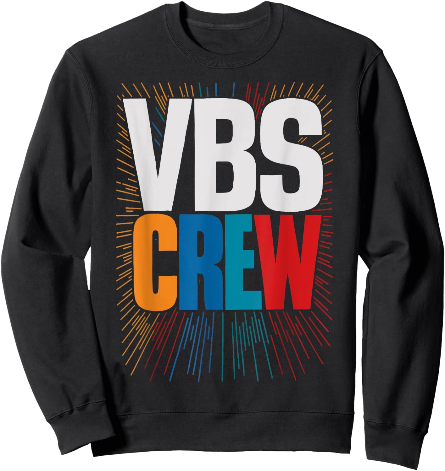 VBS Crew Faith-Based Gathering Sunday School Teacher Sweatshirt - Sweatshirt | Black
