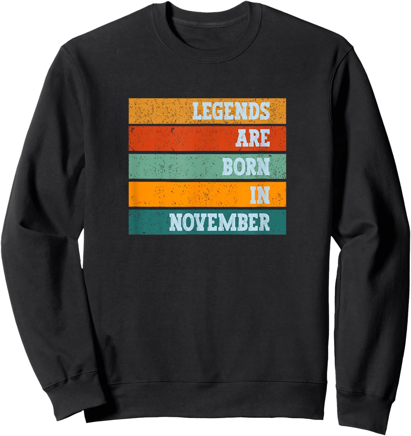 Vintage Legends Are Born In November Sweatshirt - Sweatshirt | Black