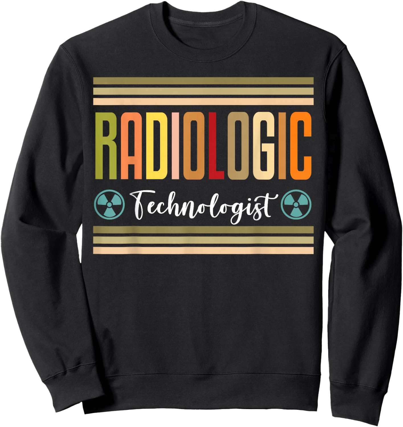 Radiology Radiologic Technologist Sweatshirt - Sweatshirt | Black