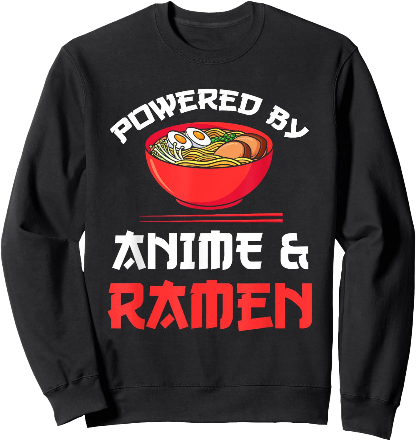 Powered by Anime & Ramen Merchandise,Short Sleeve Sweatshirt - Sweatshirt | Black