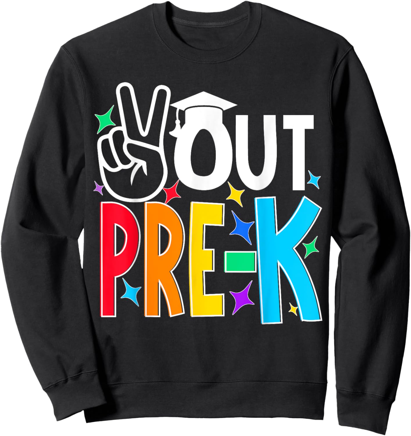 Peace Out Pre Kindergarten Last Day of Pre-k kids Sweatshirt - Sweatshirt | Black