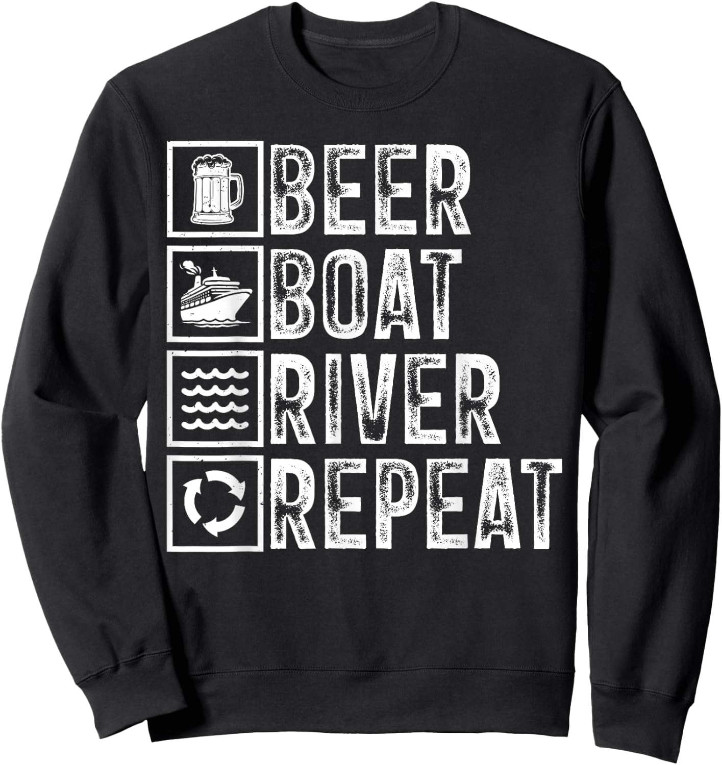 Funny Drinker River Sailing Drinking Beer Boat River Dad Sweatshirt - Sweatshirt | Black