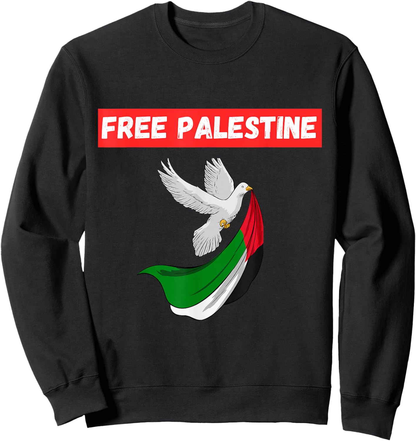 Free Palestine Save Gaza Support the Palestinians Sweatshirt - Sweatshirt | Black