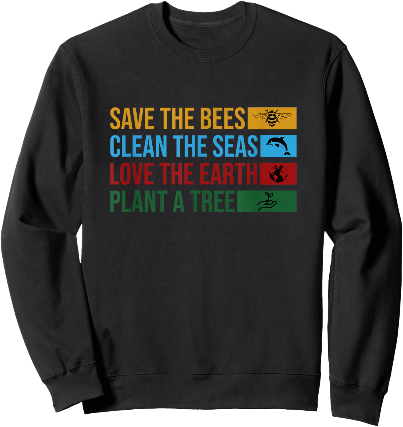 Earth Day 2022 Planet Environmental Science Save The Bees Sweatshirt - Sweatshirt | Black