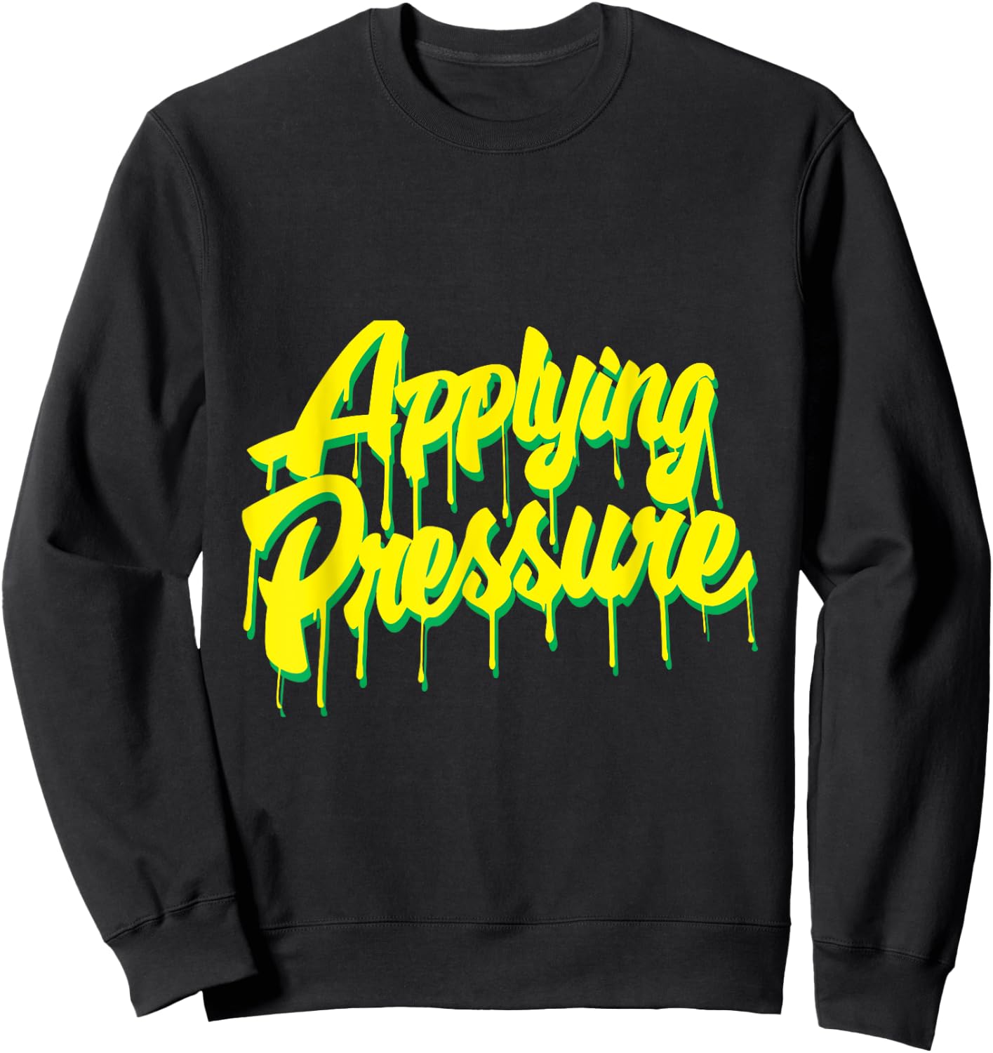 Applying Pressure Sweatshirt - Sweatshirt | Black
