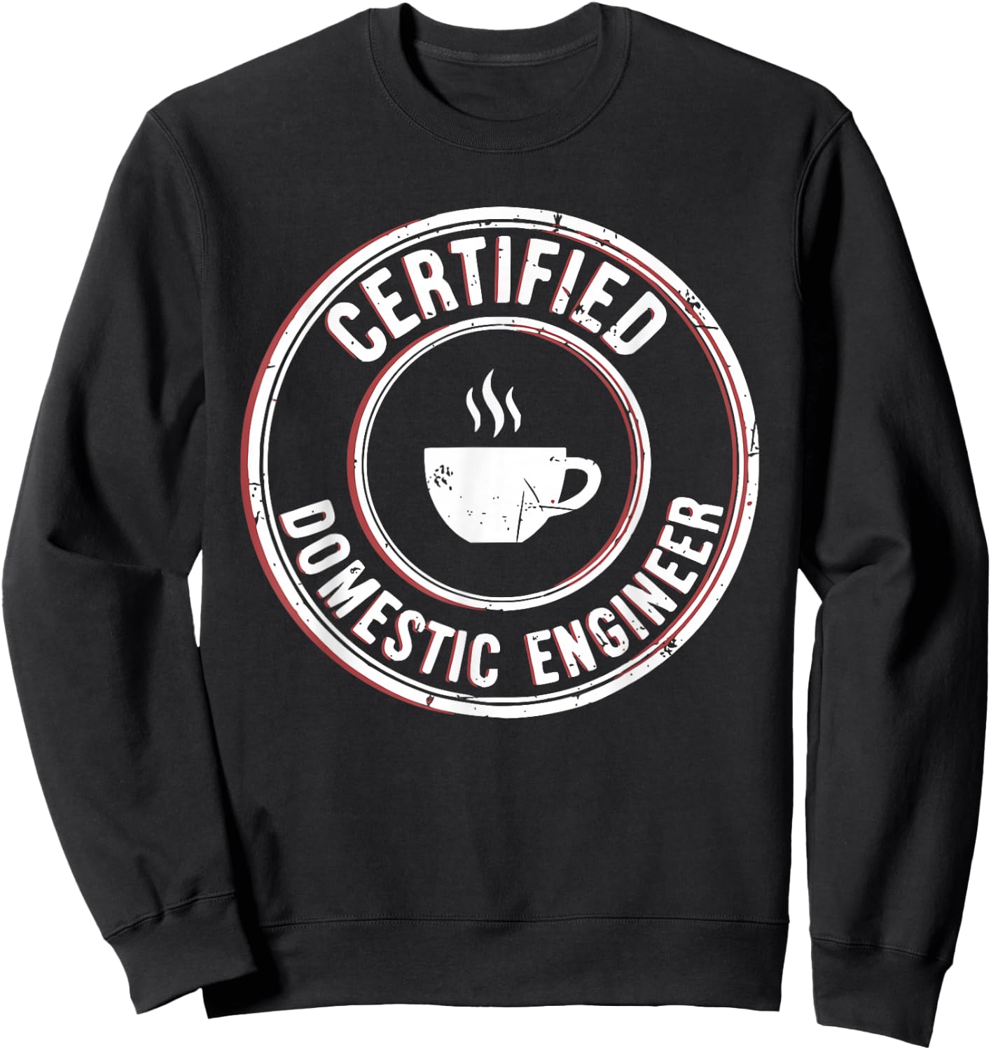 Certified Domestic Engineer Funny Stay at Home Dad Mom Sweatshirt - Sweatshirt | Black