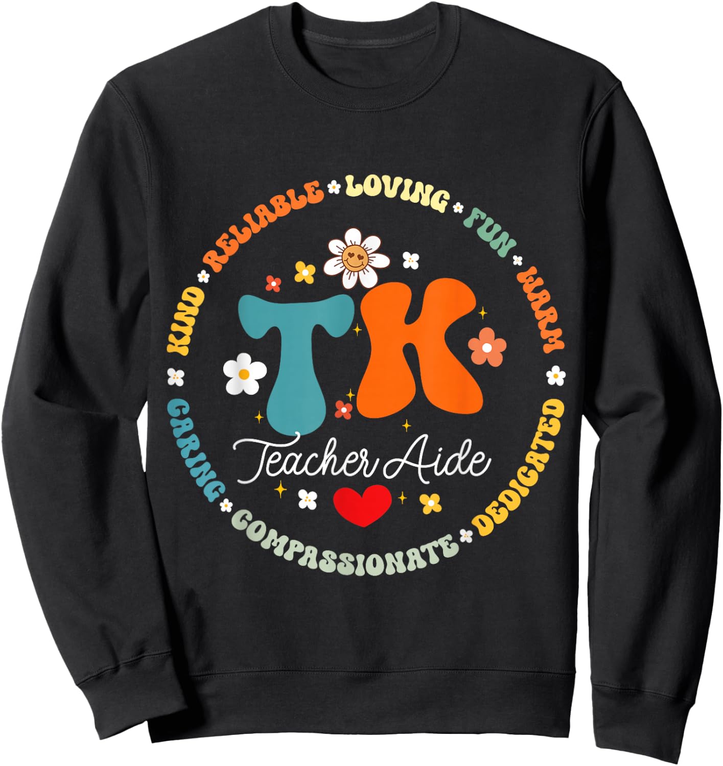 TK Teacher Aide Squad Transitional-Kindergarten Back School Sweatshirt - Sweatshirt | Black