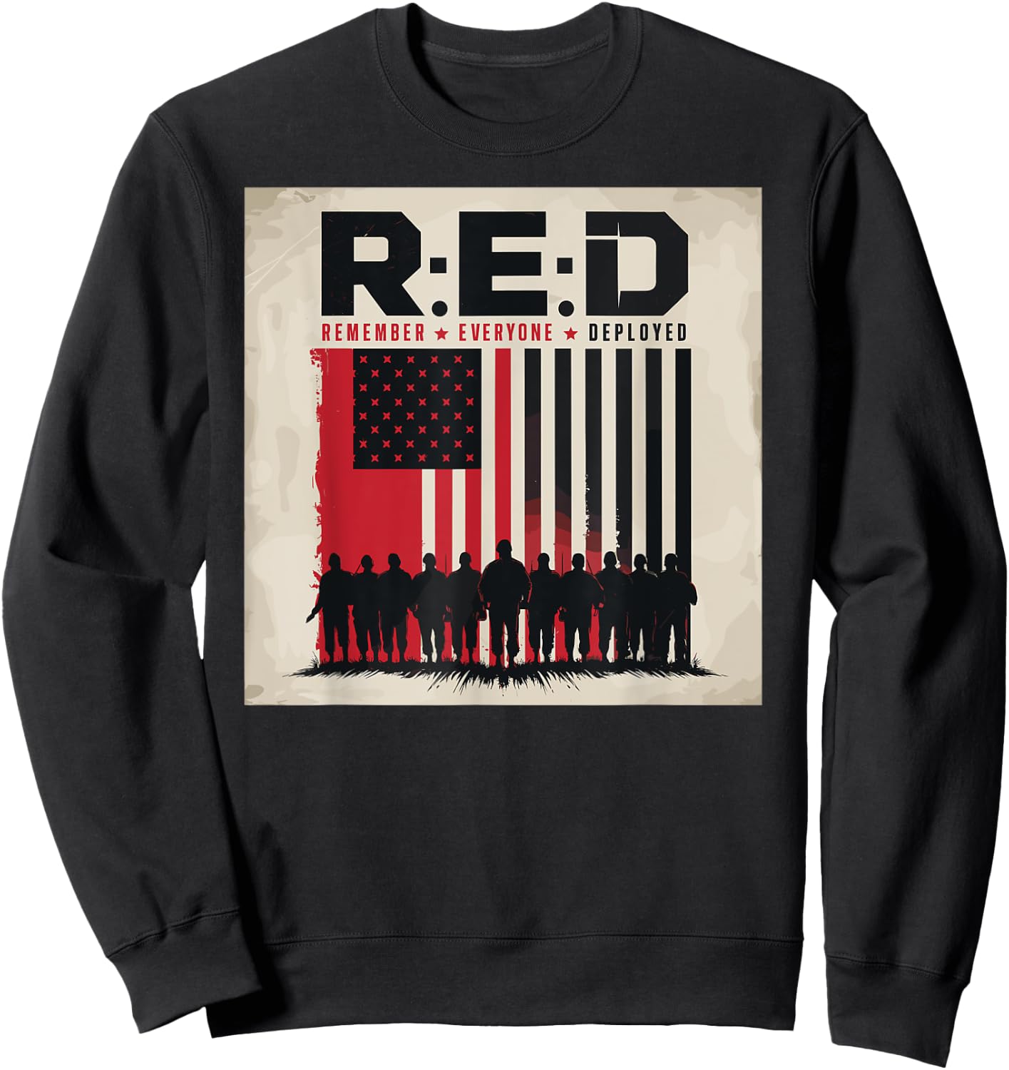 Remember Everyone Deployed Patriotic Veteran American Flag Sweatshirt - Sweatshirt | Black