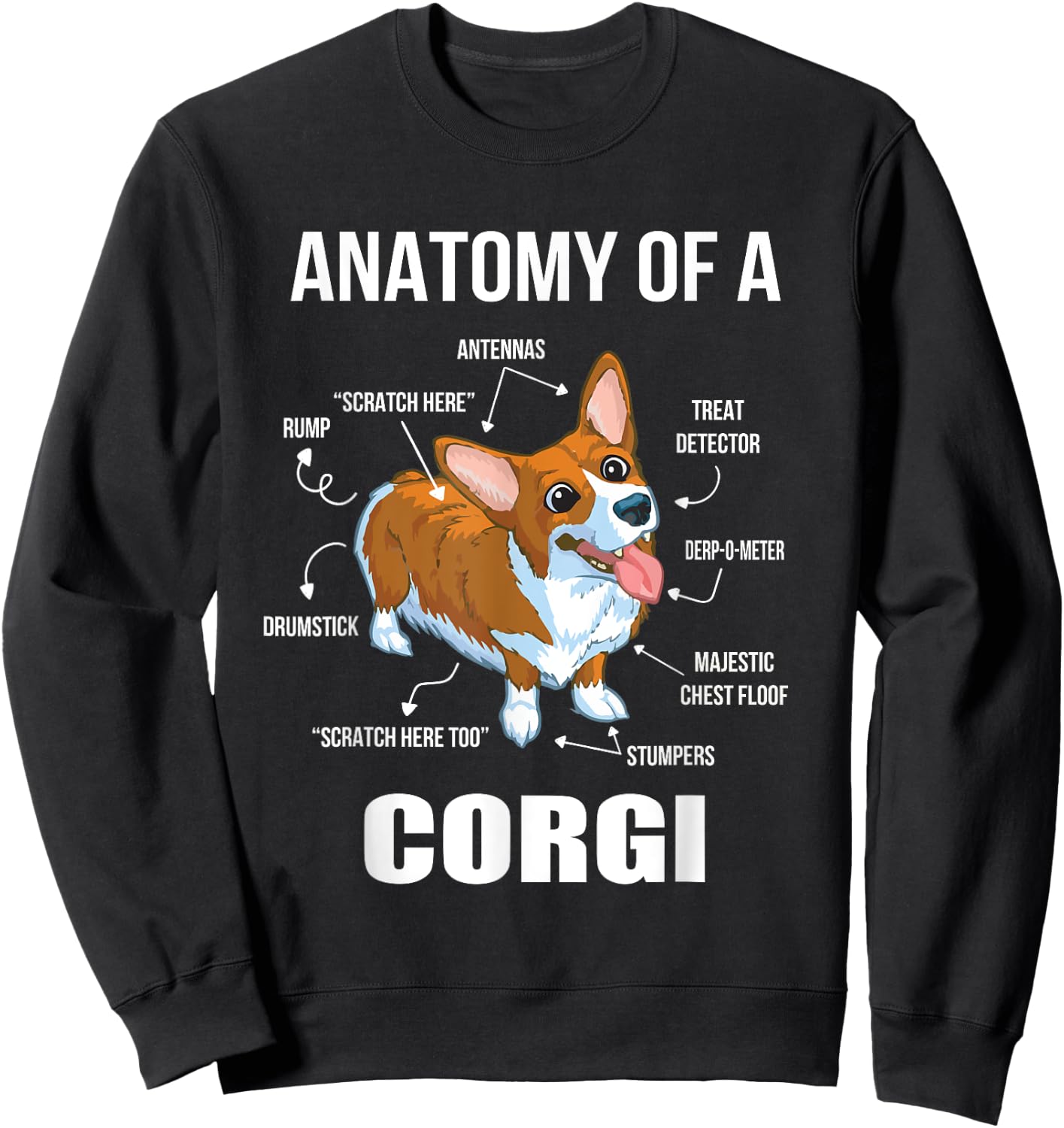 Anatomy of a Corgi Funny Dog Shirt Sweatshirt - Sweatshirt | Black