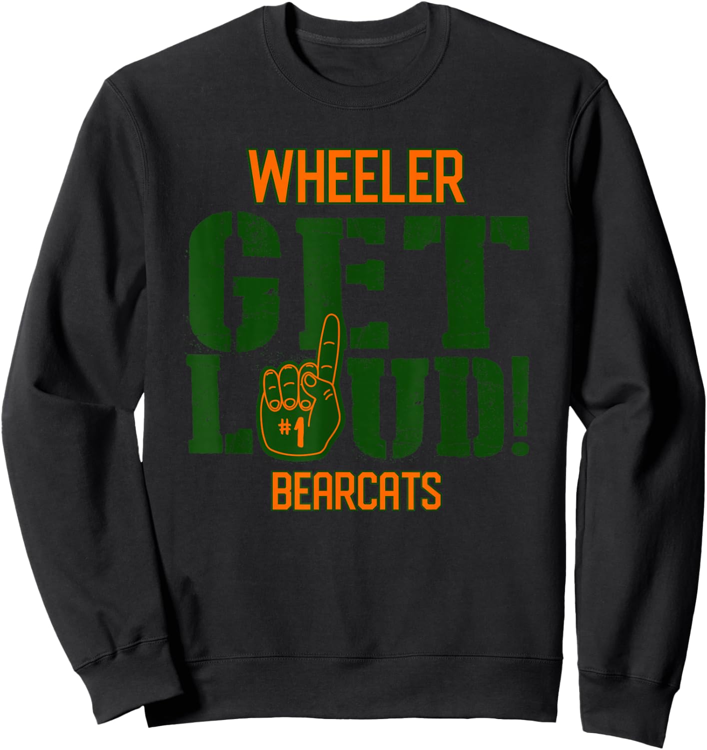 Wheeler High School GET LOUD Bearcats Sweatshirt - Sweatshirt | Black