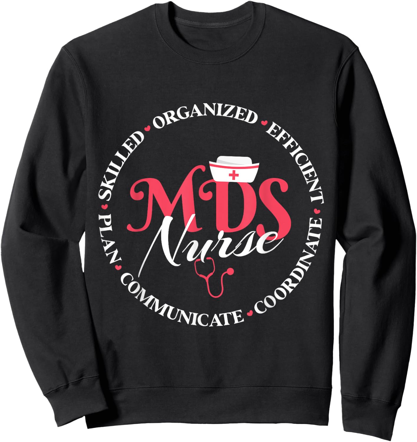 MDS Nurse Appreciation , Small, Black Sweatshirt - Sweatshirt | Black