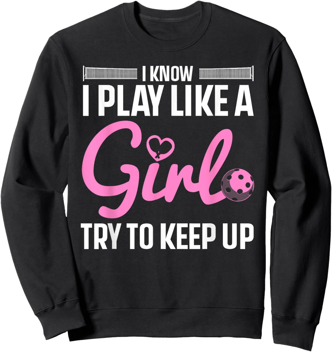 Unique Pickleball Design Girls Pickle Ball Player Sweatshirt - Sweatshirt | Black