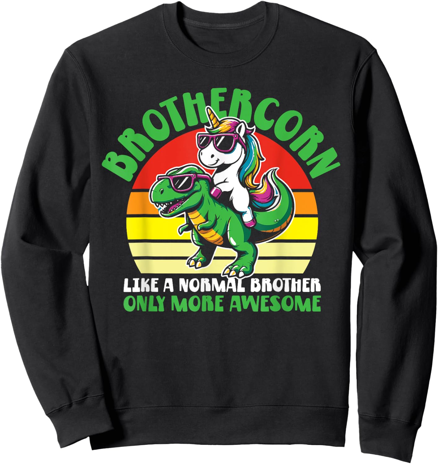 Brothercorn Funny Unicorn Riding T-Rex For Boys Kids Retro Sweatshirt - Sweatshirt | Black